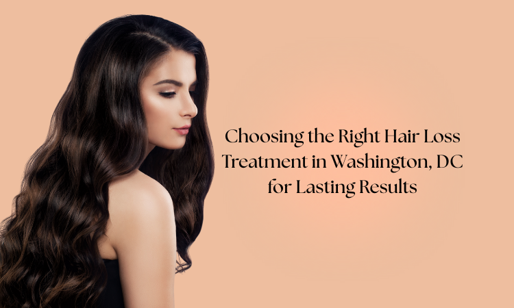 Hair Loss Treatment in Washington